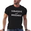 Submissive Tee Submissive and Breedable Tee