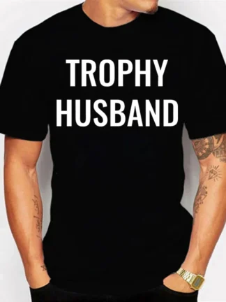 Trophy Husband Tee