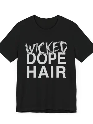 wicked-dope-hair-unisex-tee-in-black.webp Wicked Dope Hair Unisex Tee
