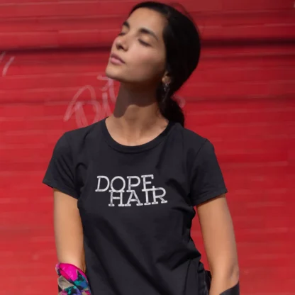 Dope Hair Unisex Tee