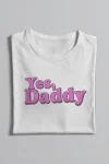 Yes Daddy Tee