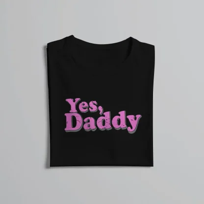 Yes Daddy Tee